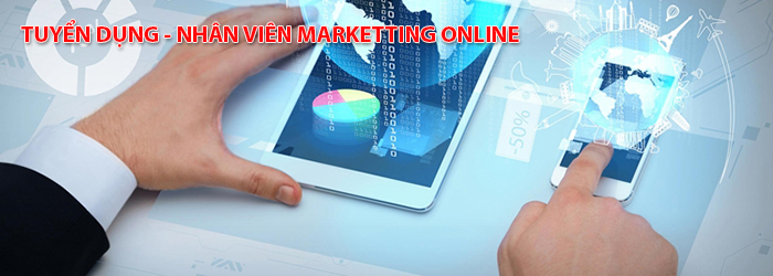 Tuyển dụng - Nhân viên Marketting Online